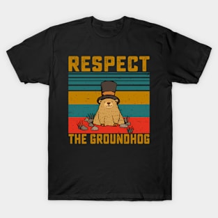 Respect The Groundhog Groundhog Day chuck T-Shirt